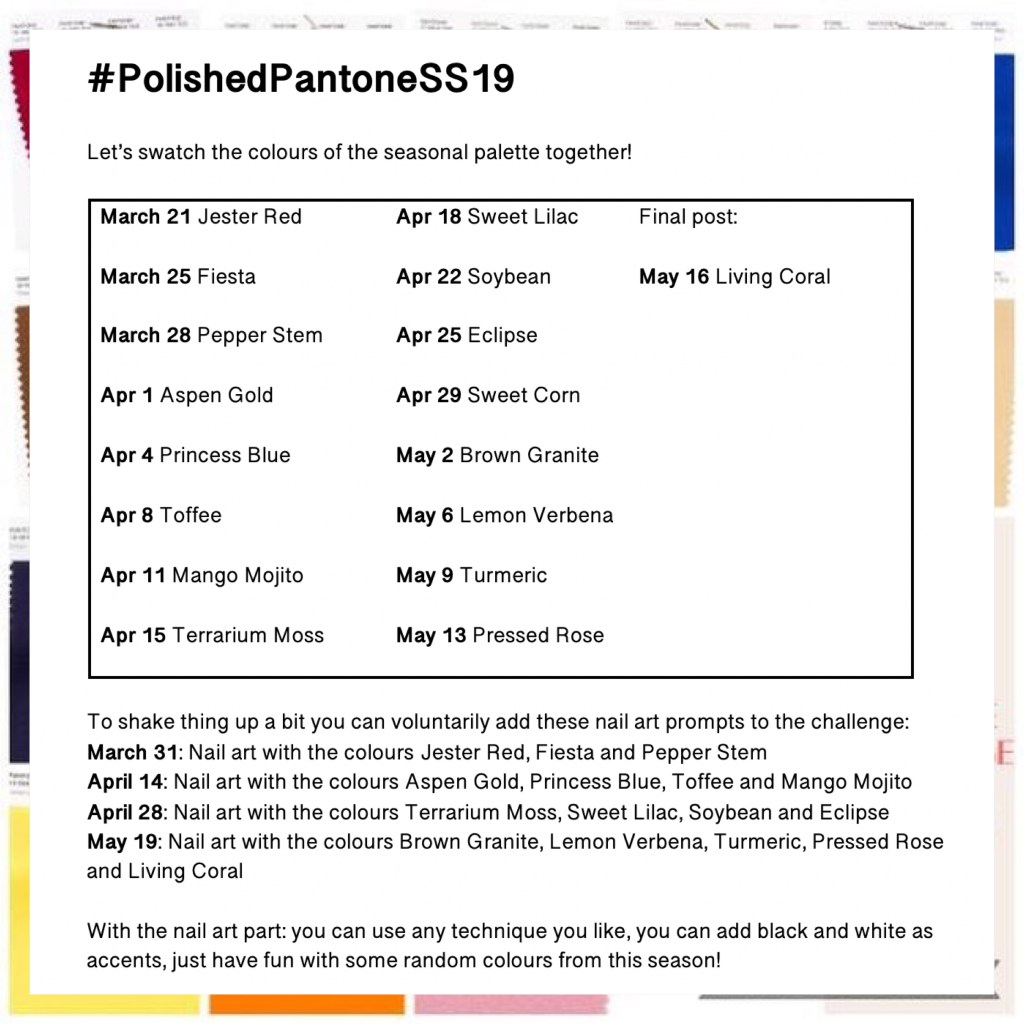 Calendar and dates of #PolishedPantoneSS19
