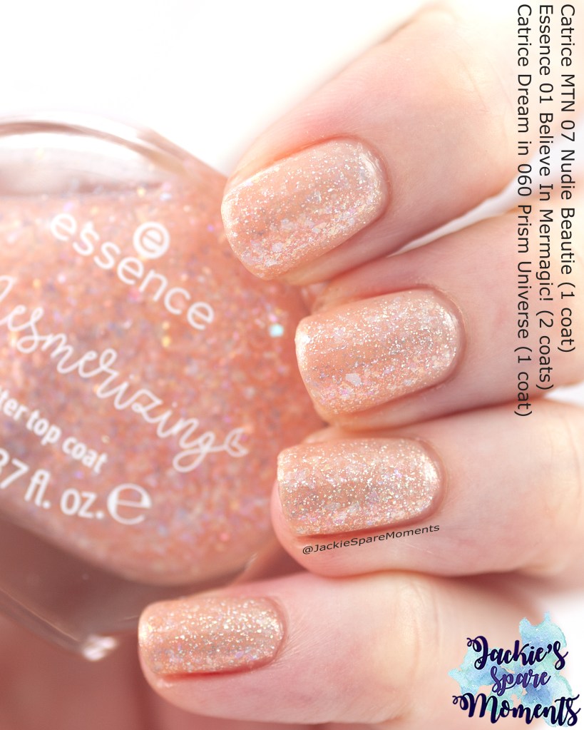 Catrice More Than Nude 07 Nudie Beautie (1 coat), Essence So Mesmerizing 01 Believe In Mermagic! (2 coats), Catrice Dream in Holo Blast 060 Prism Universe (1 coat)